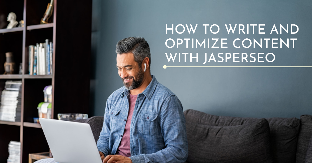 How To Write And Optimize Content With JasperSEO